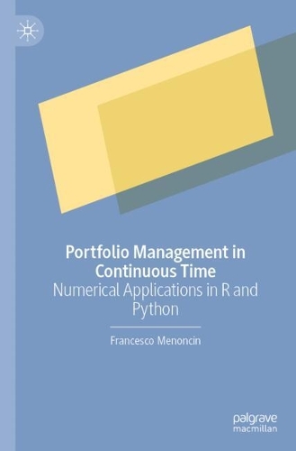 Portfolio Management in Continuous Time
