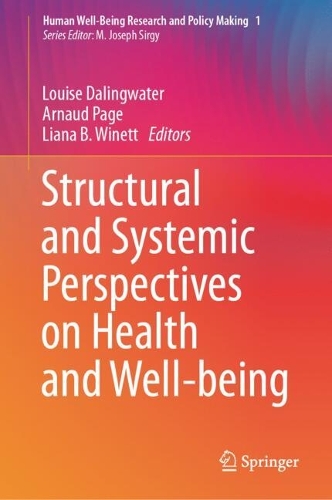 Structural and Systemic Perspectives on Health and Well-being.