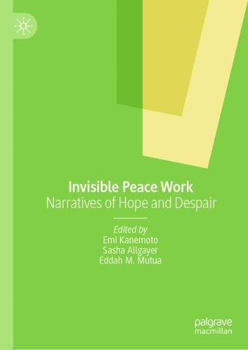 Invisible Peace Work