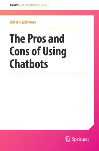 The Pros and Cons of Using Chatbots.