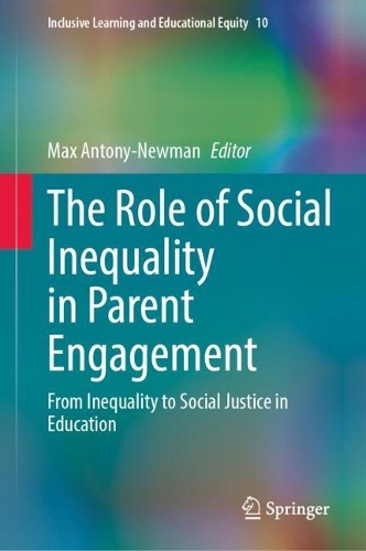 The Role of Social Inequality in Parent Engagement