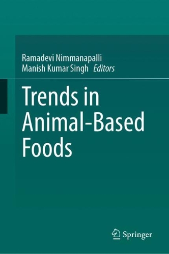 Trends in Animal-Based Foods.