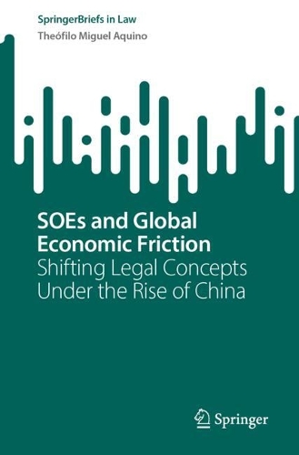 SOEs and Global Economic Friction