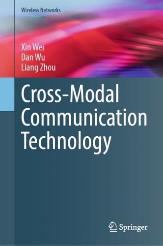 Cross-Modal Communication Technology.