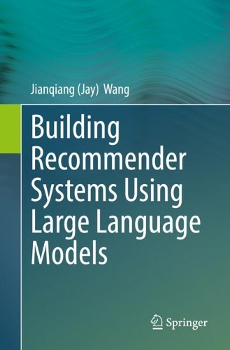 Building Recommender Systems Using Large Language Models.