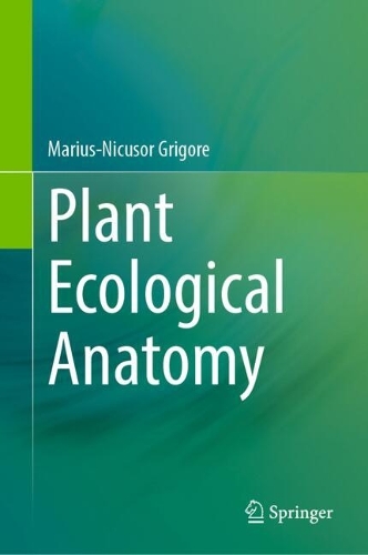 Plant Ecological Anatomy.