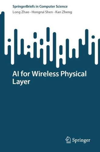 AI for Wireless Physical Layer.