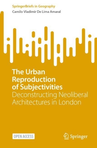 The Urban Reproduction of Subjectivities