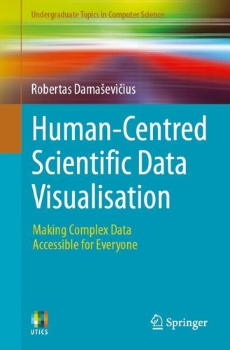 Human-Centred Scientific Data Visualisation: Making Complex Data Accessible for Everyone.
