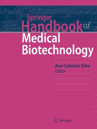 Springer Handbook of Medical Biotechnology.