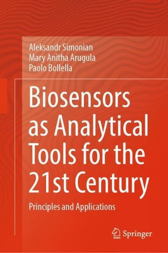 Biosensors as Analytical Tools for the 21st Century: Principles and Applications.