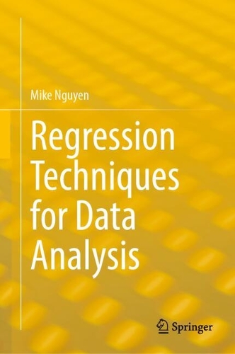 Regression Techniques for Data Analysis.