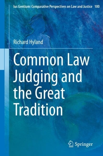 Common Law Judging and the Great Tradition.