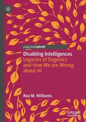 Disabling Intelligences