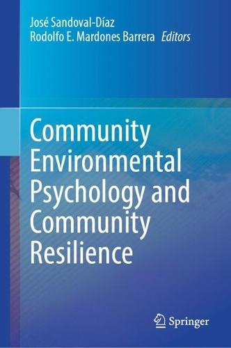 Community Environmental Psychology and Community Resilience.