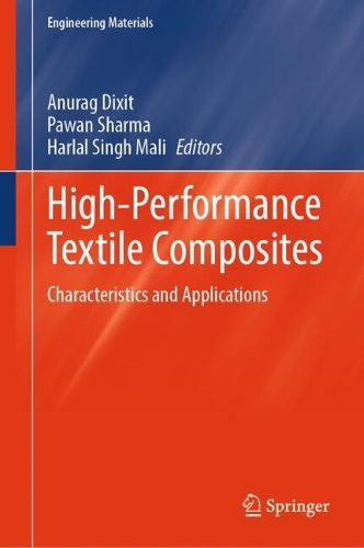 High-Performance Textile Composites: Characteristics and Applications.