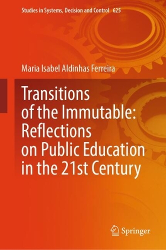 Transitions of the Immutable: Reflections on Public Education in the 21st Century.