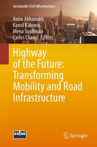 Highway of the Future: Transforming Mobility and Road Infrastructure.