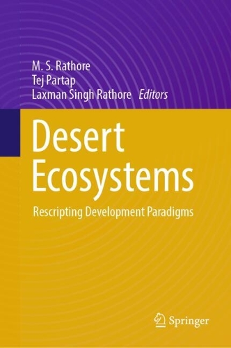 Desert Ecosystems: Rescripting Development Paradigms.