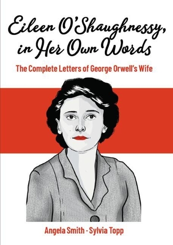 Eileen O'Shaughnessy, in Her Own Words