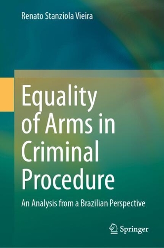 Equality of Arms in Criminal Procedure