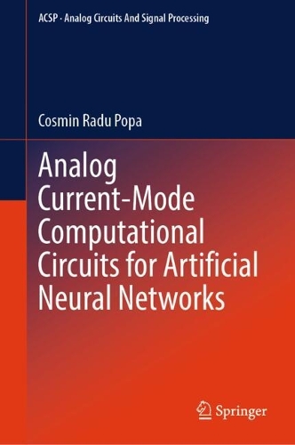 Analog Current-Mode Computational Circuits for Artificial Neural Networks.