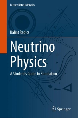 Neutrino Physics: A Student's Guide to Simulation.