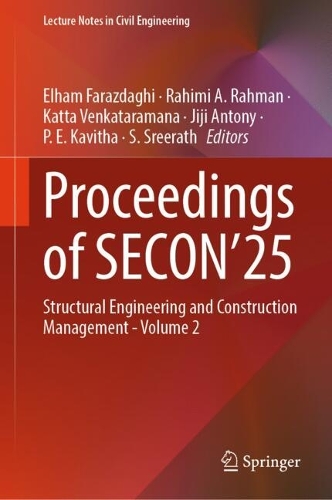Proceedings of SECON'25: Structural Engineering and Construction Management - Volume 2.