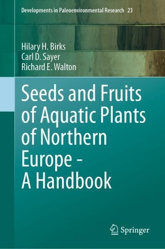 Seeds and Fruits of Aquatic Plants of Northern Europe - A Handbook.