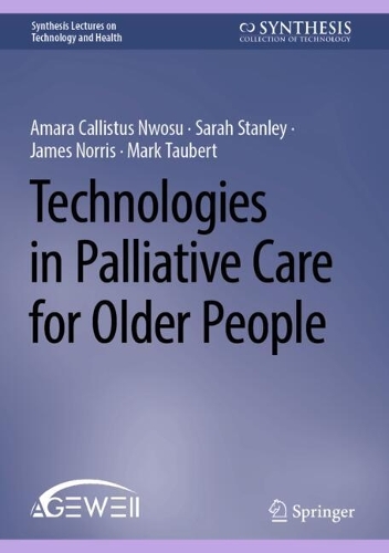 Technologies in Palliative Care for Older People.