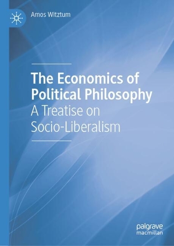 The Economics of Political Philosophy