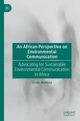 An African Perspective on Environmental Communication