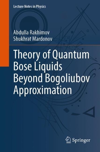 Theory of Quantum Bose Liquids Beyond Bogoliubov Approximation.