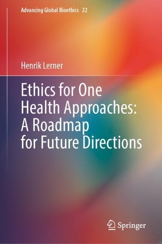 Ethics for One Health Approaches
