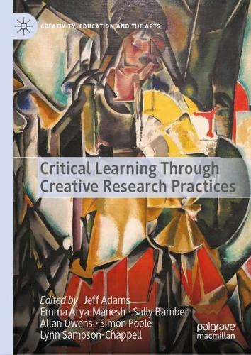 Critical Learning Through Creative Research Practices.