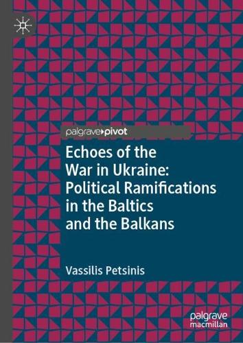 Echoes of the War in Ukraine