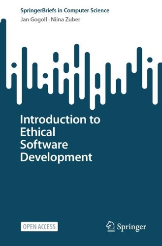 Introduction to Ethical Software Development.