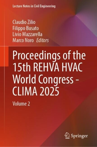 Proceedings of the 15th REHVA HVAC World Congress - CLIMA 2025: Volume 2.