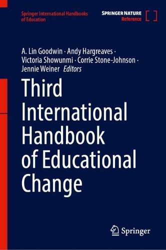Third International Handbook of Educational Change.