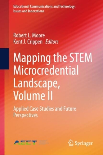 Mapping the STEM Microcredential Landscape, Volume II: Applied Case Studies and Future Perspectives.