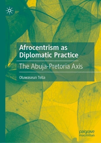 Afrocentrism as Diplomatic Practice