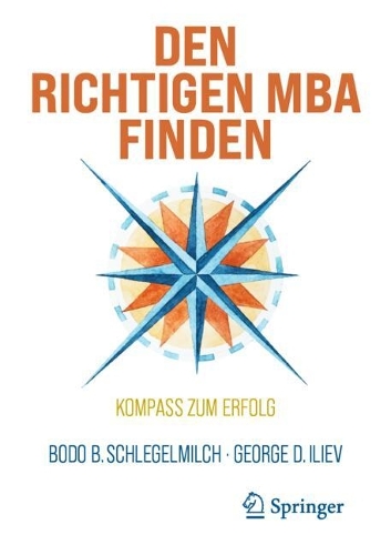Den richtigen MBA finden: Kompass zum Erfolg.
