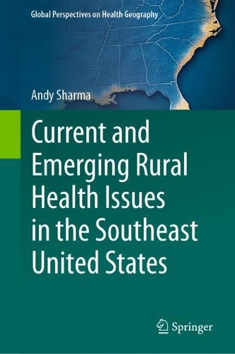 Current and Emerging Rural Health Issues in the Southeast United States.