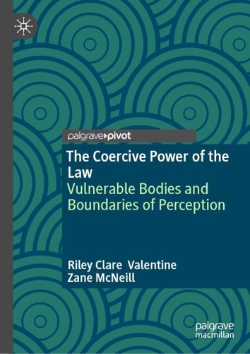 The Coercive Power of the Law
