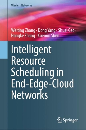 Intelligent Resource Scheduling in End-Edge-Cloud Networks.