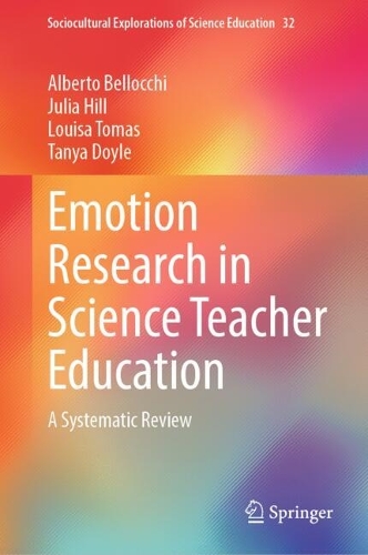 Emotion Research in Science Teacher Education