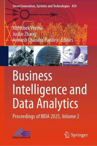 Business Intelligence and Data Analytics: Proceedings of BIDA 2025, Volume 2.