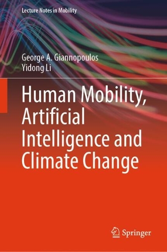 Human Mobility, Artificial Intelligence and Climate Change.