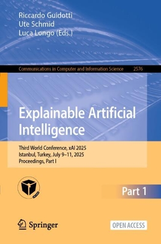 Explainable Artificial Intelligence: Third World Conference, xAI 2025, Istanbul, Turkey, July 9-11, 2025, Proceedings, Part I.