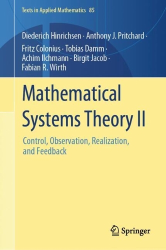 Mathematical Systems Theory II.